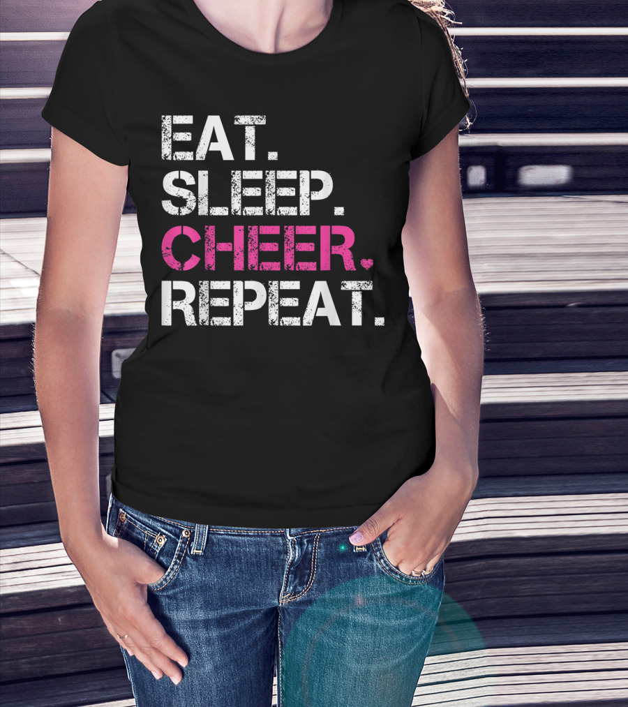 EAT SLEEP CHEER REPEAT CHEERLEADING CHEERLEADER T-Shirt