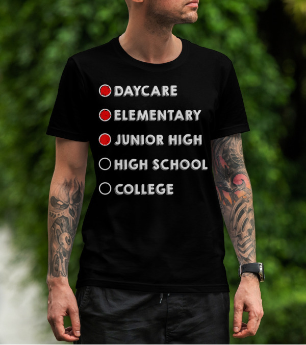 8th Grade Graduation Funny Daycare Elementary Junior High Checklist T-Shirt