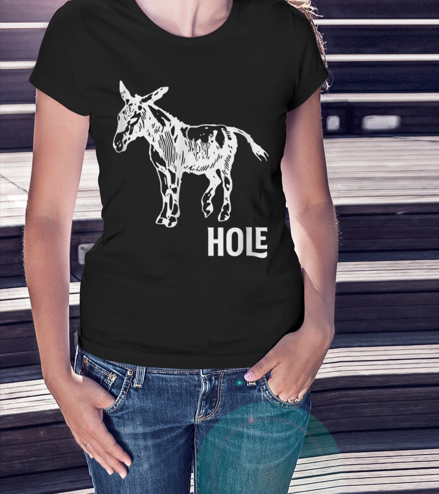 Ass Donkey Hole T-Shirt