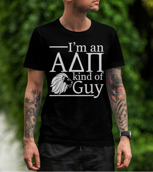 ADPi Alpha Delta Pi I'm An ADPi Kind Of Guy Lion T-Shirt