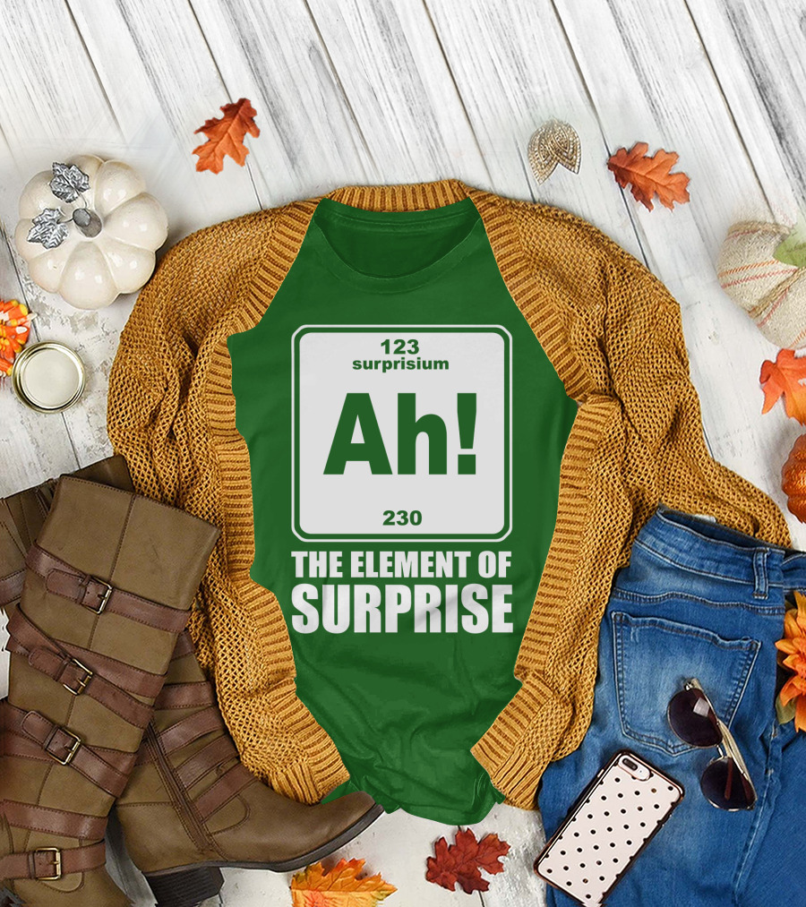 Element of Surprise Periodic Table Parody Ah Surpriseium 123 230 Ah T-Shirt