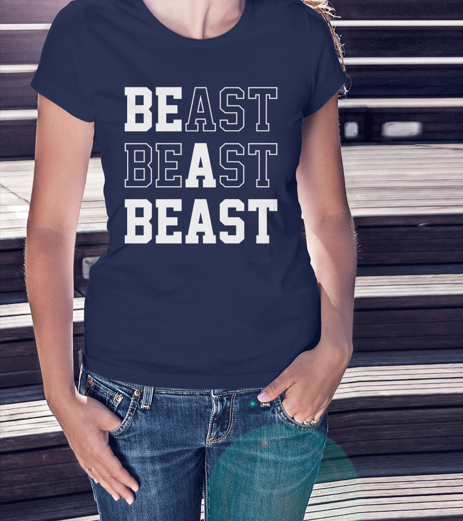 BEAST BEAST BEAST T-Shirt