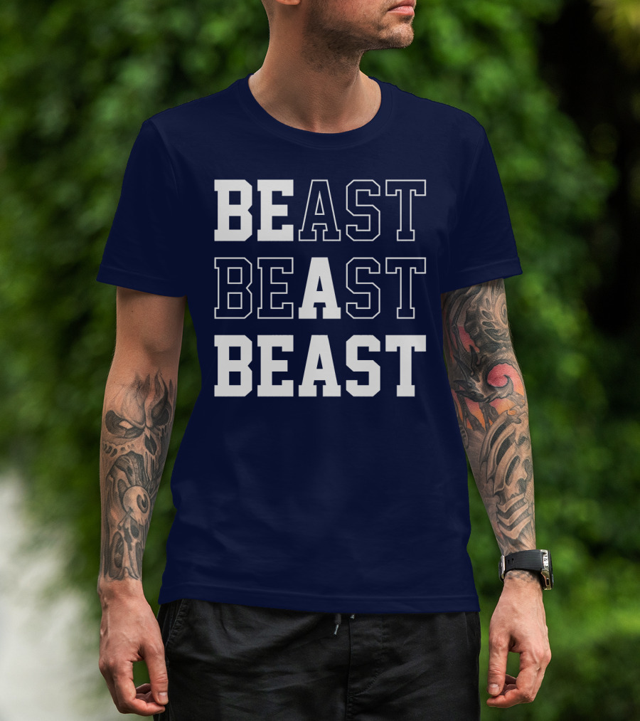 BEAST BEAST BEAST T-Shirt
