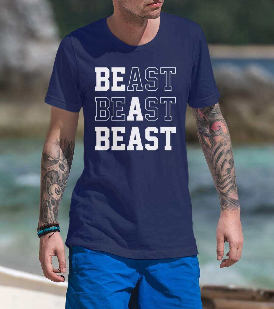 BEAST BEAST BEAST T-Shirt