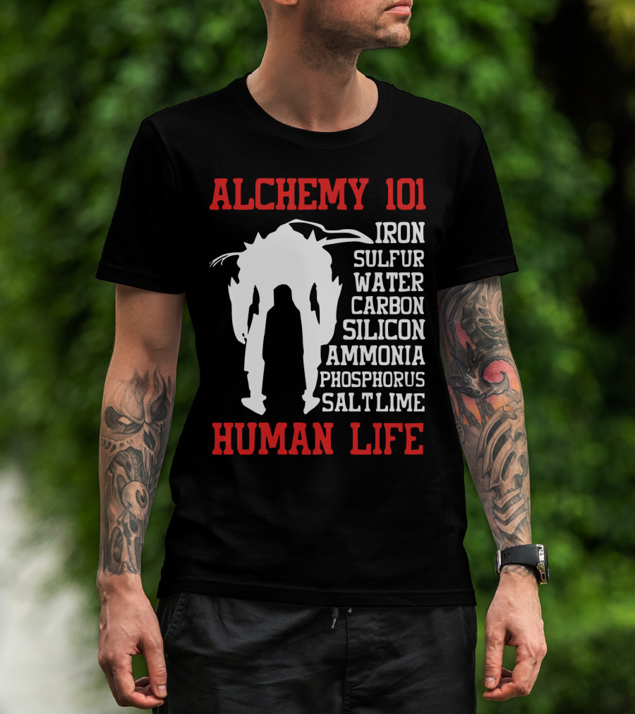 Alchemy 101 Human Life Iron Sulfur Water Carbon Silicon Ammonia Phosphorus Salt Lime T-Shirt