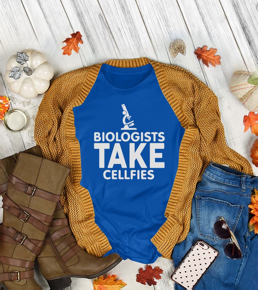 Biologists Take Cellfies Microscope T-Shirt
