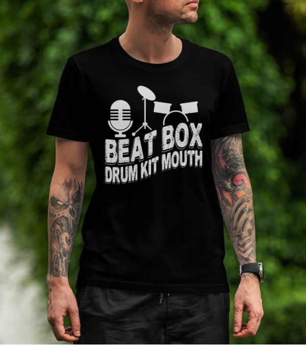 Beat Box Drum Kit Mouth Microphone And Drum Set T-Shirt
