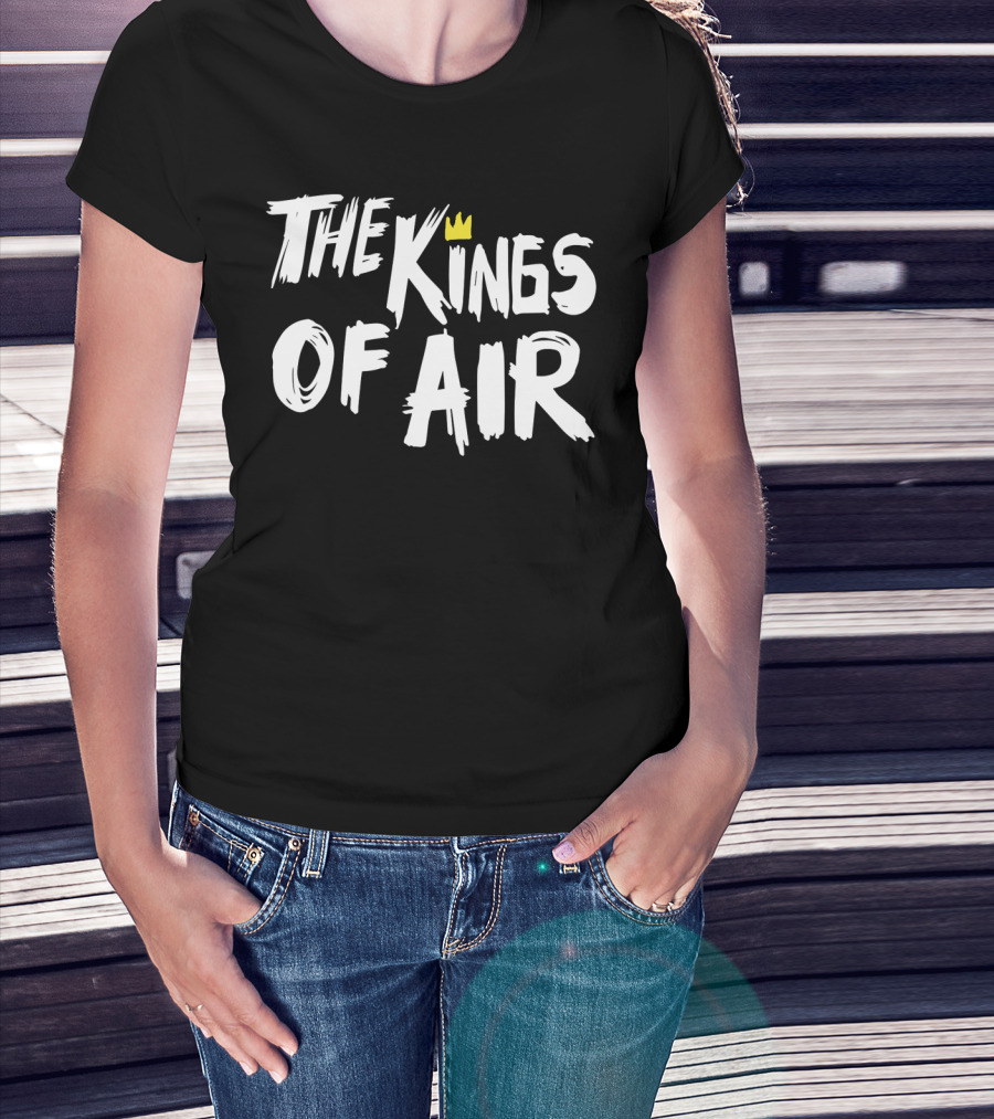 The Kings Of Air With Crown T-Shirt