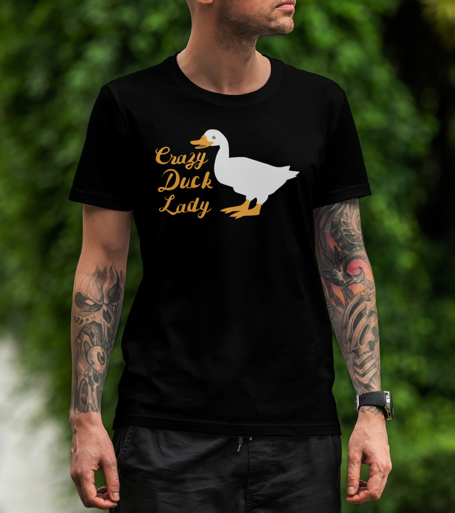 Crazy Duck Lady Whimsical White Duck T-Shirt