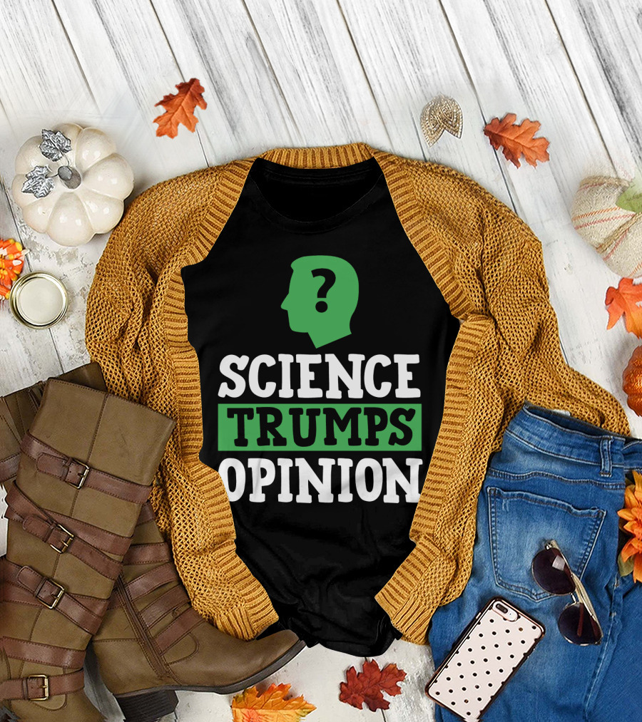 Science Trumps Opinion Question Mark T-Shirt