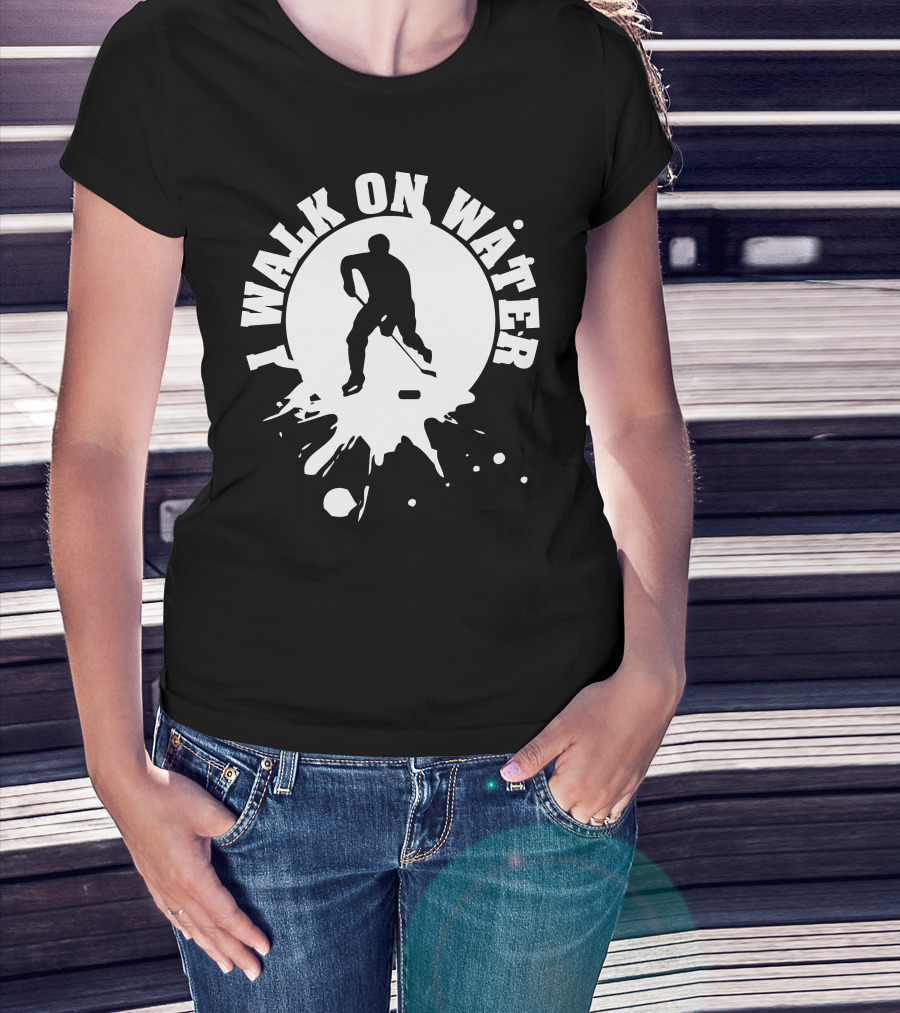 I Walk On Water Hockey Player Silhouette Splash T-Shirt