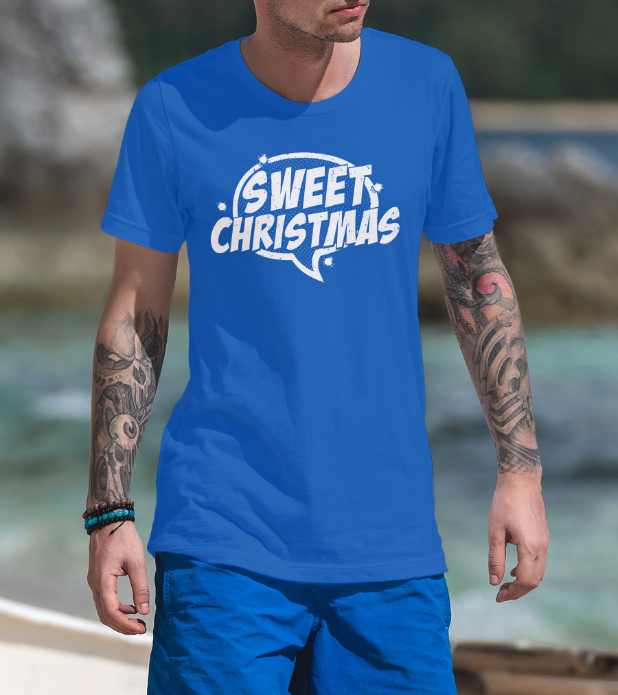 SWEET CHRISTMAS T-Shirt