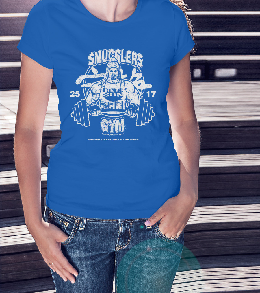 Smugglers Gym Bigger Stronger Shinier Canton Higgins Moon 25 17 T-Shirt