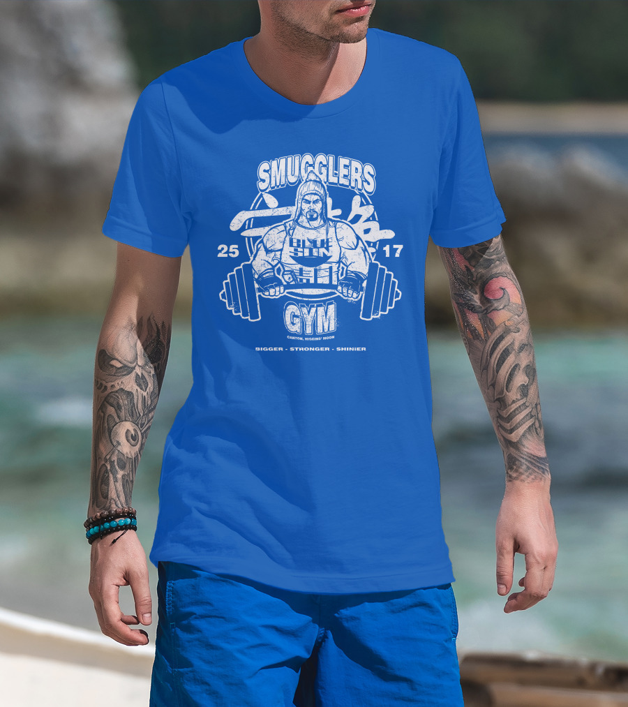 Smugglers Gym Bigger Stronger Shinier Canton Higgins Moon 25 17 T-Shirt