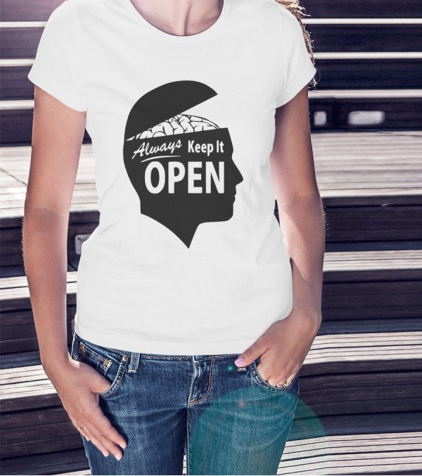 Always Keep It Open T-Shirt