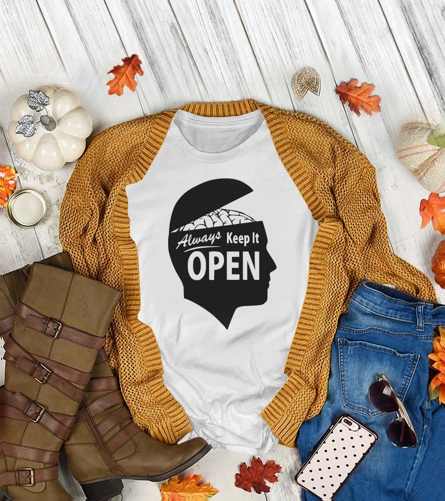 Always Keep It Open T-Shirt