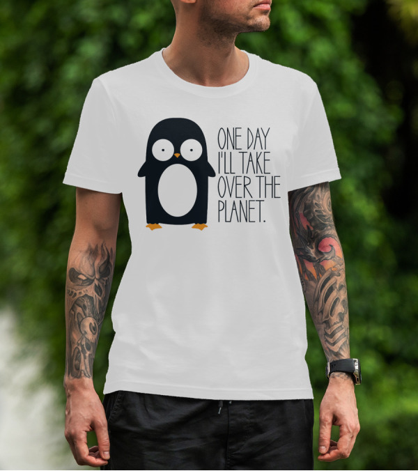 Penguin Baby One Day I'll Take Over The Planet T-Shirt