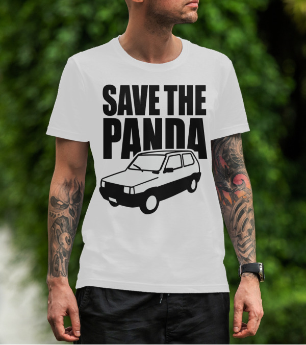 SAVE THE PANDA Fiat Car T-Shirt
