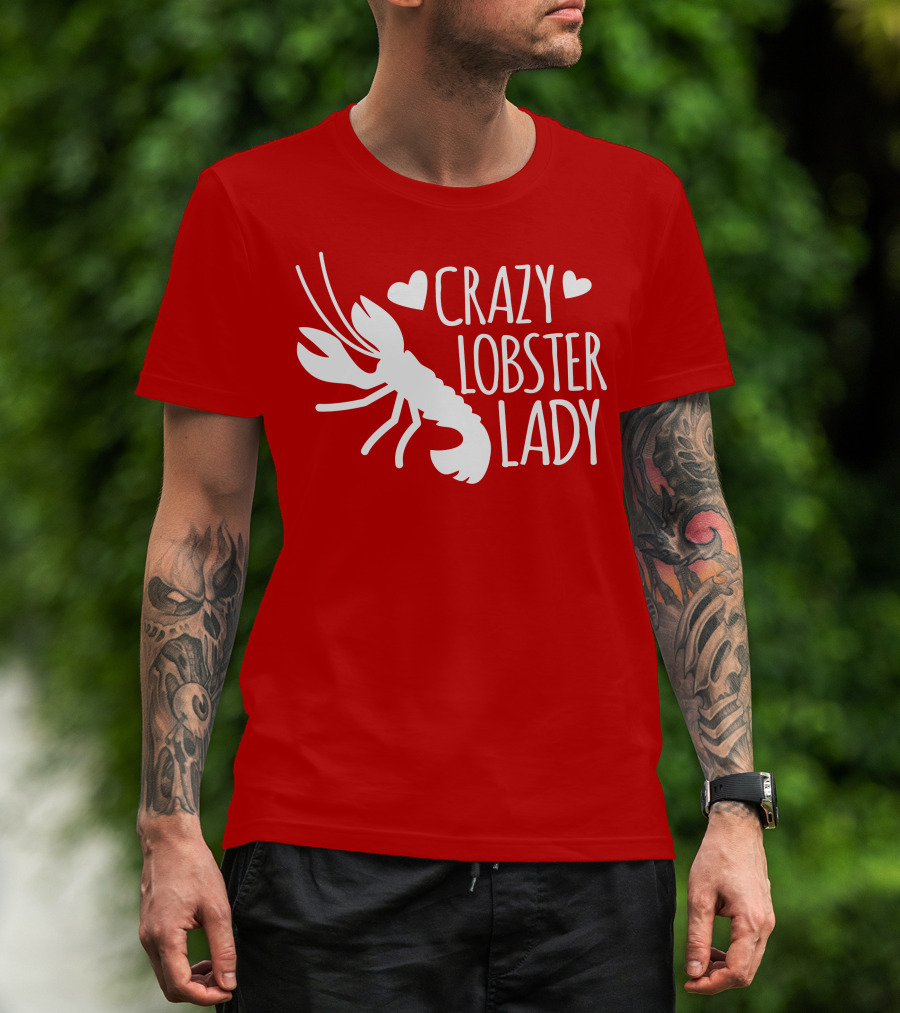 Crazy Lobster Lady With Hearts T-Shirt