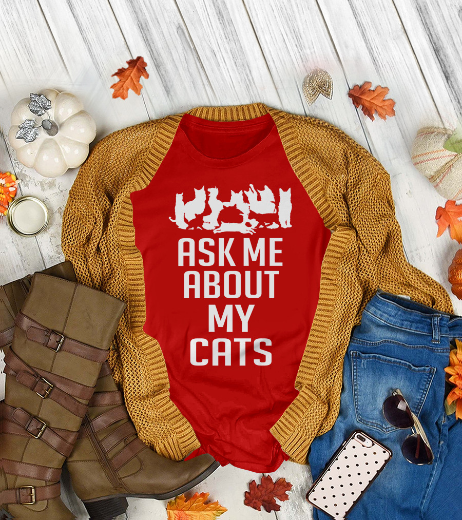 Ask Me About My Cats with White Silhouette Cats T-Shirt