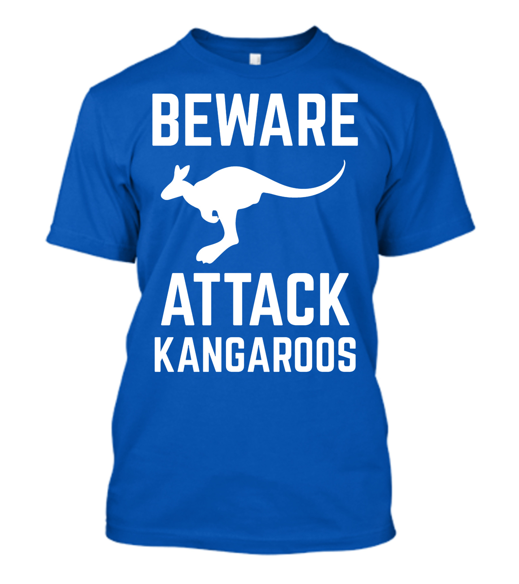 Beware Attack Kangaroos Warning Sign T-Shirt