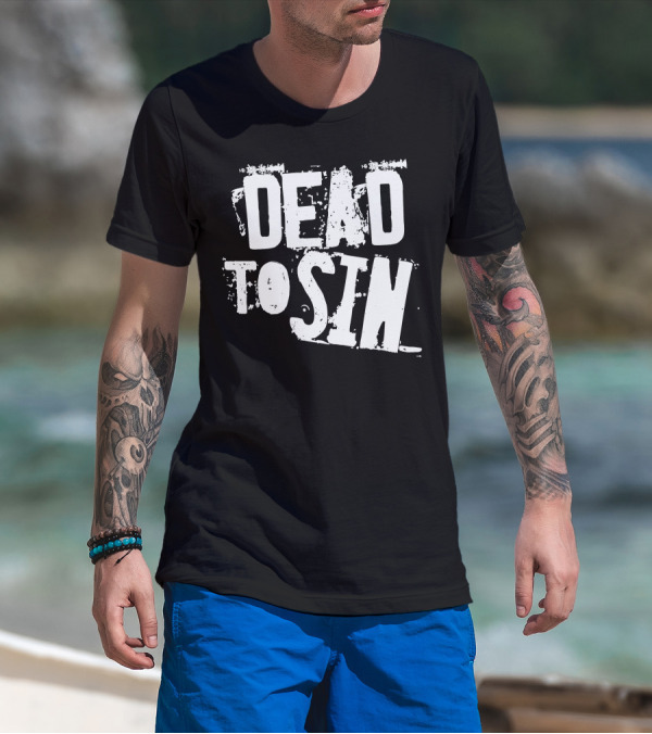 Dead To Sin Distressed Font Vintage Aesthetic T-Shirt