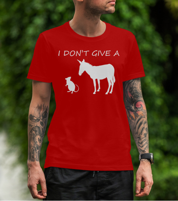 I Don't Give A Rats Ass Donkey And Rat T-Shirt