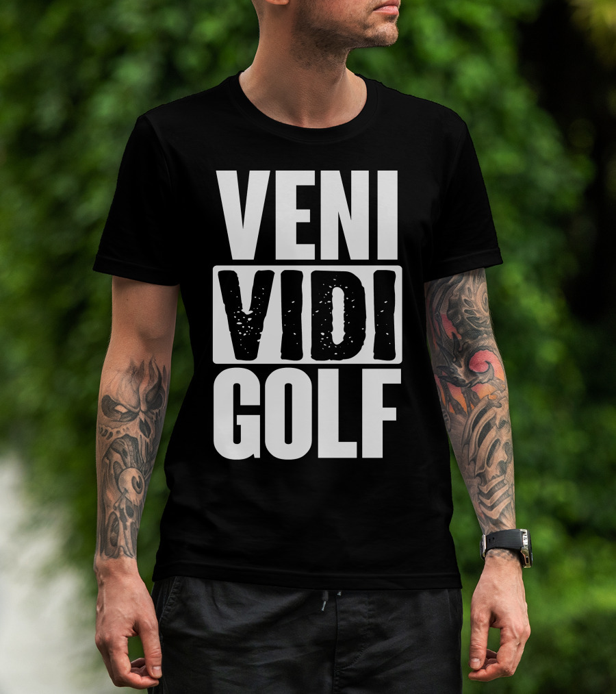 VENI VIDI GOLF T-Shirt