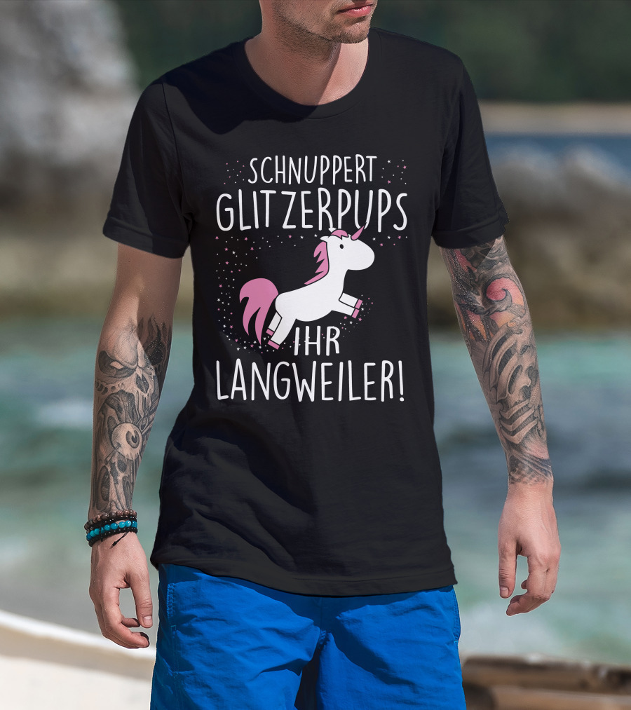 Schnuppert Glitzerpups Ihr Langweiler Einhorn Rosa Punkte Und Magische Sterne T-Shirt