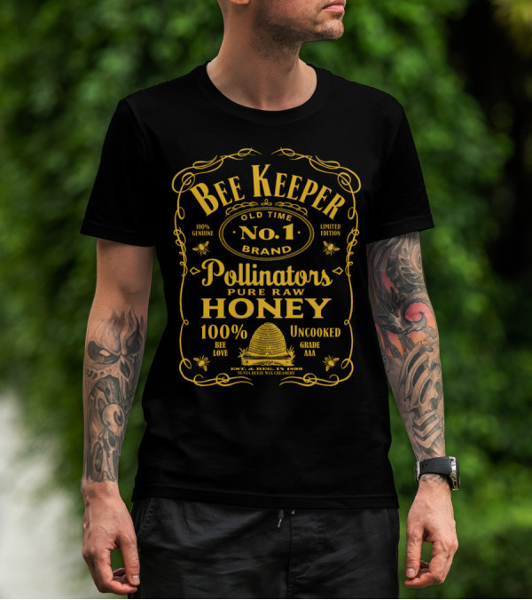 Bee Keeper Old Time No. 1 Brand Pollinators Pure Raw Honey 100% Genuine T-Shirt