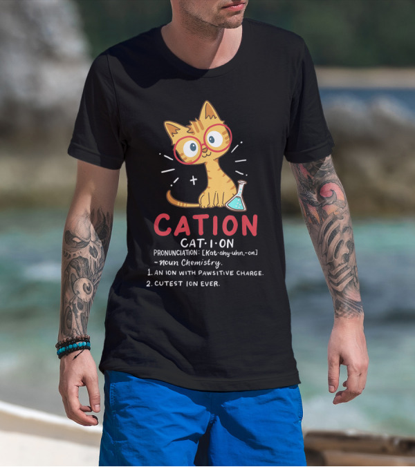 Cation Cat Ion Chemistry Pawsitive Charge Funny Cute Student T-Shirt