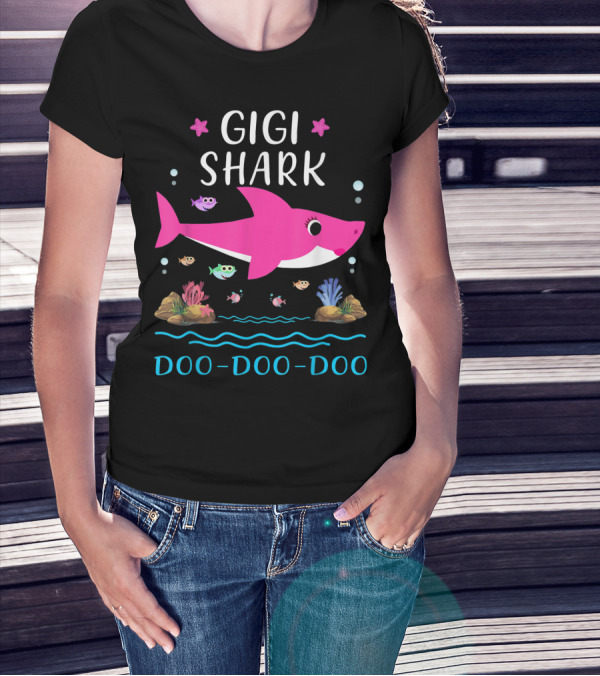 Gigi Shark Doo Doo Doo Family Matching Shark T-Shirt