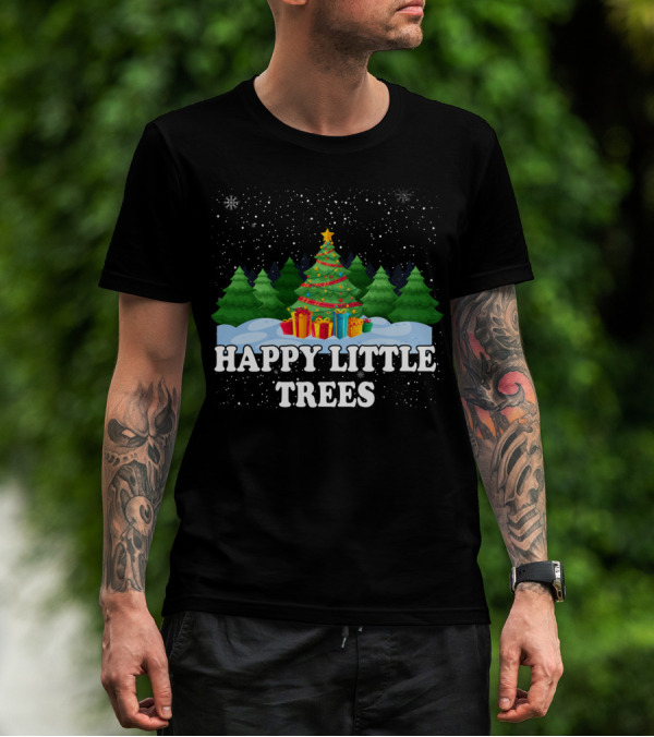 Happy Little Trees Christmas Holiday Snowy Scene T-Shirt