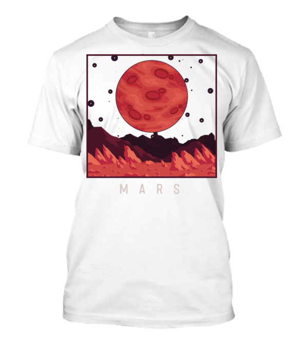 Mars Planet Outer Space Galaxy Astronomy Fan T-Shirt