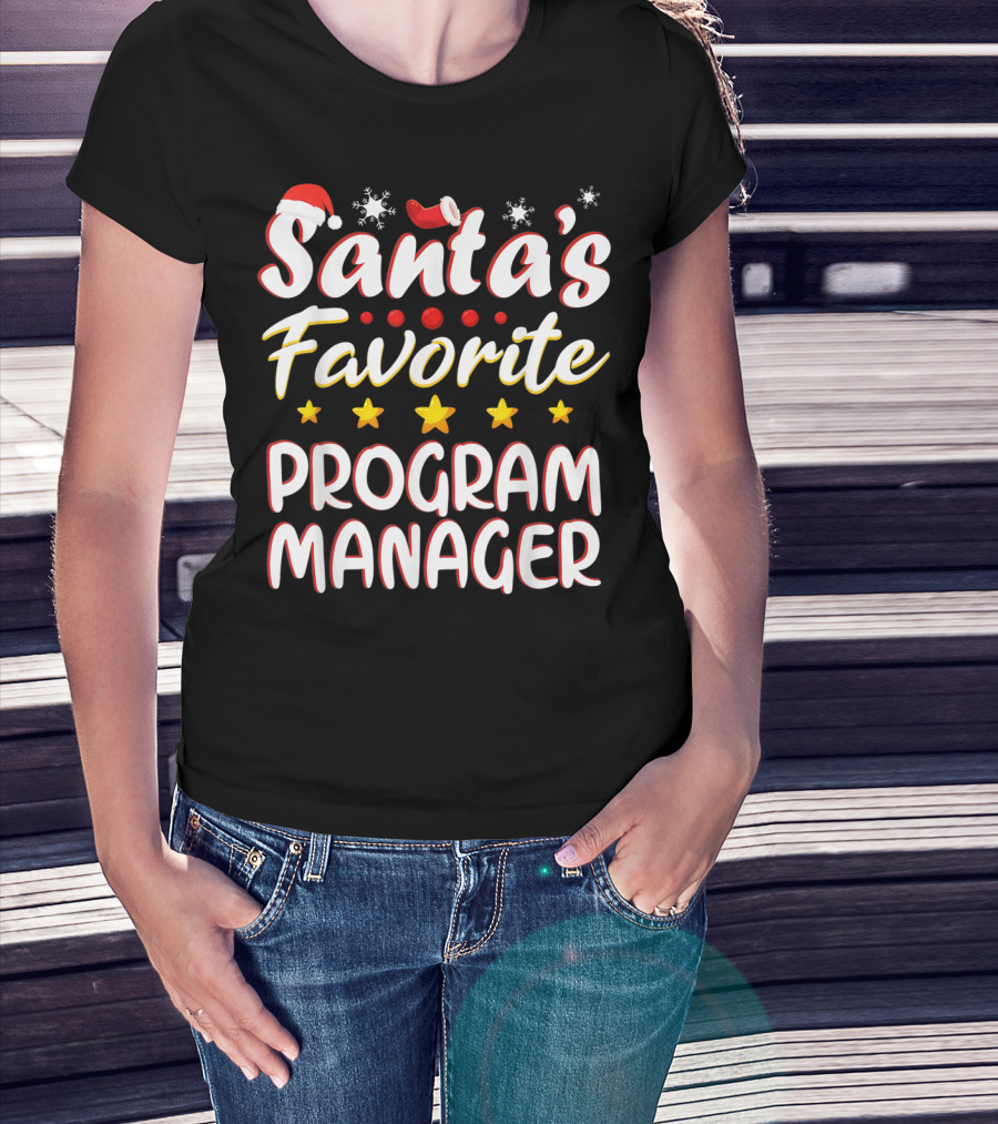 Santa's Favorite Program Manager With Christmas Hat And Stars T-Shirt