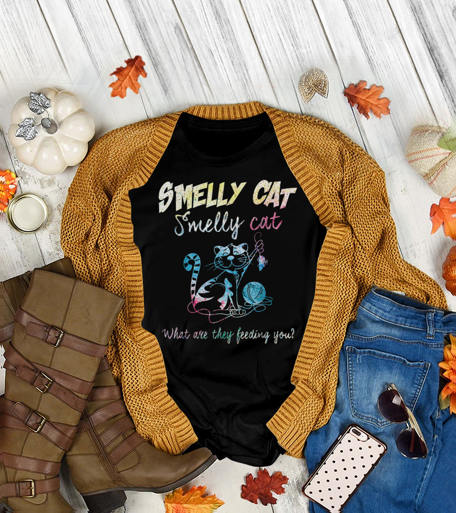 Smelly Cat Smelly Cat What Are They Feeding You Colorful Cat and Yarn T-Shirt