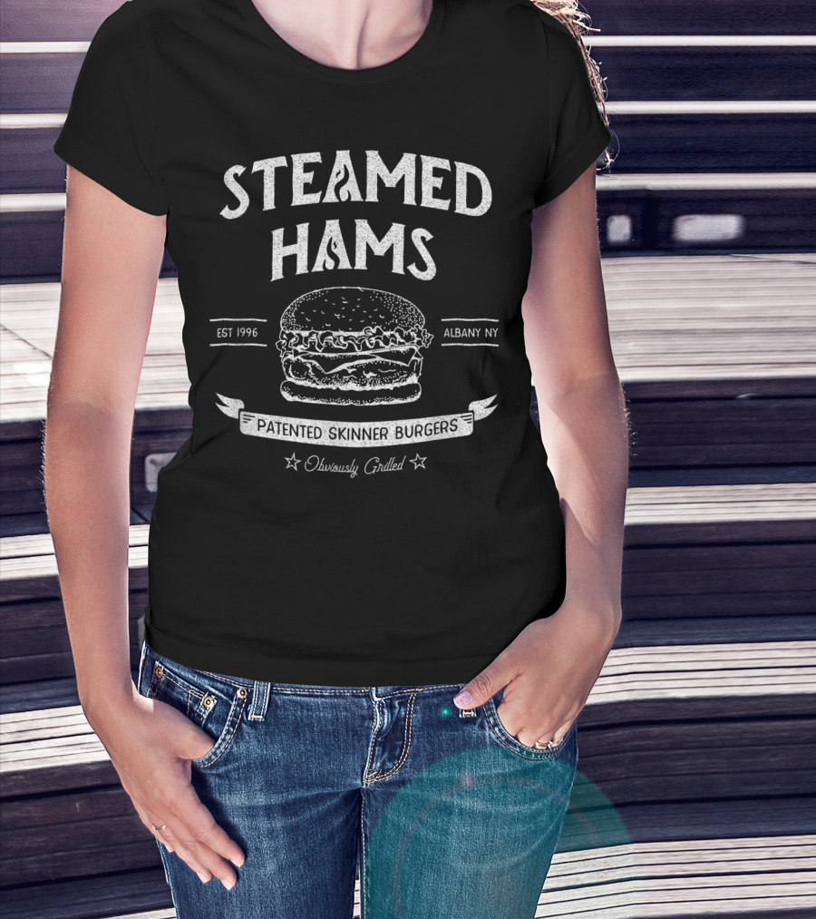 Steamed Hams Patented Skinner Burgers Albany NY Obviously Grilled Est 1996 T-Shirt