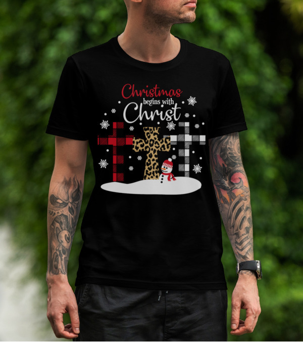 Christmas Begins With Christ Snowman And Patterned Crosses T-Shirt