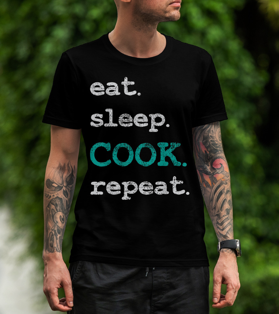 Eat Sleep Cook Repeat T-Shirt