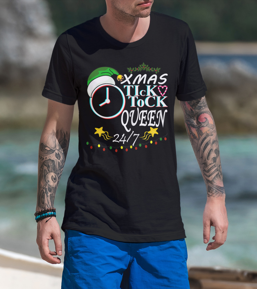 XMAS Tick Tock Queen 24/7 T-Shirt