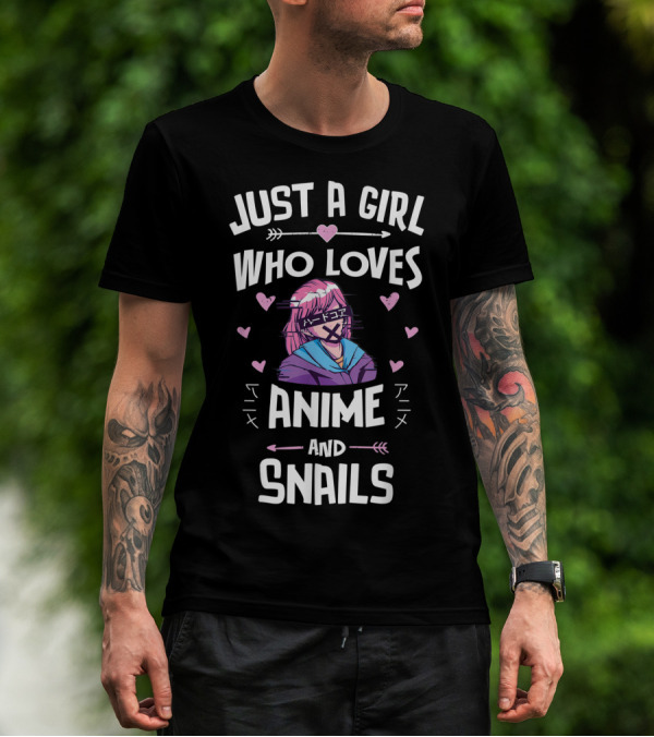 Just A Girl Who Loves Anime And Snails T-Shirt
