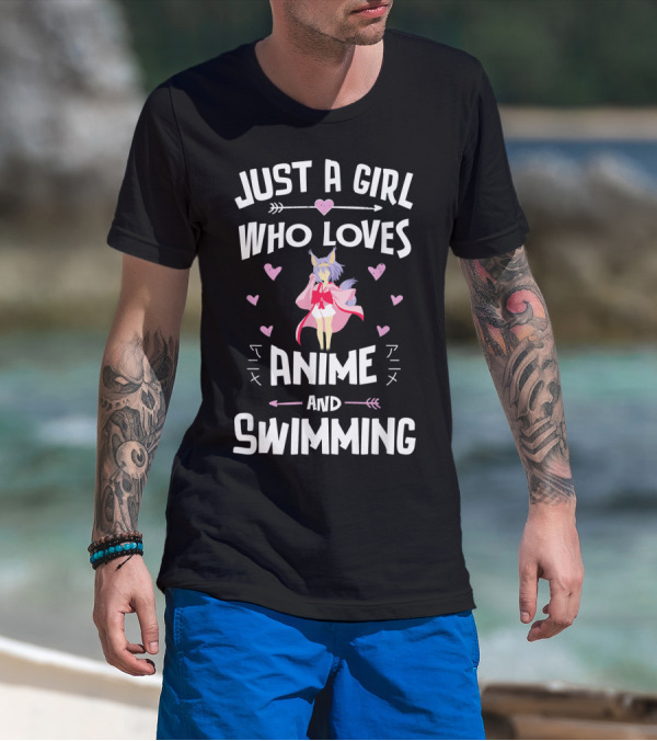Just A Girl Who Loves Anime And Swimming T-Shirt
