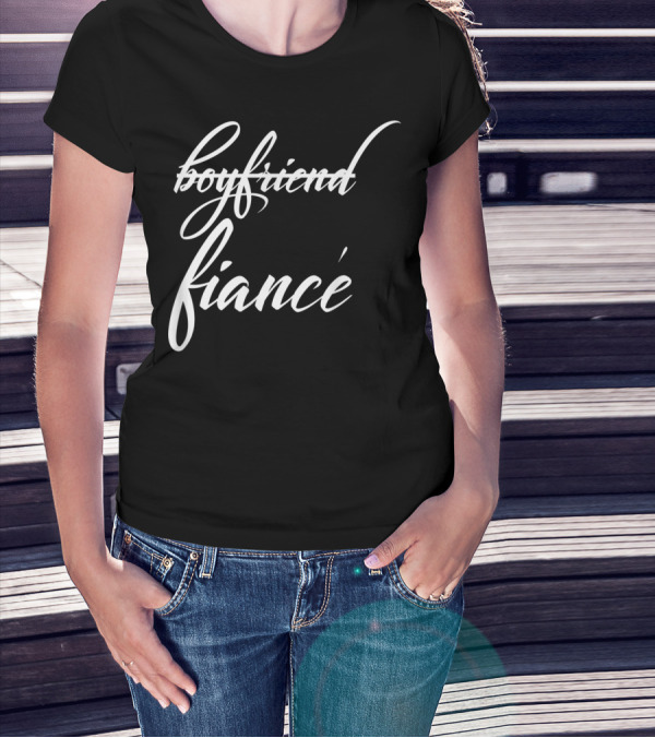 Boyfriend Crossed Out Fiance Funny Future Groom T-Shirt