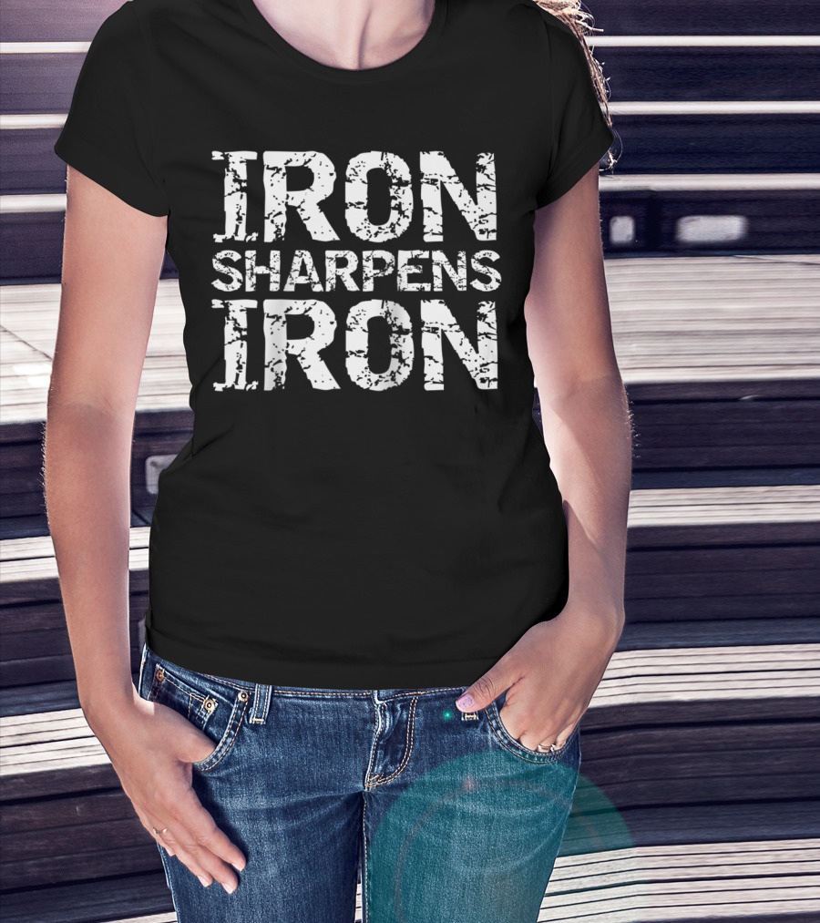 Iron Sharpens Iron Christian Workout Discipleship Distressed Iron T-Shirt