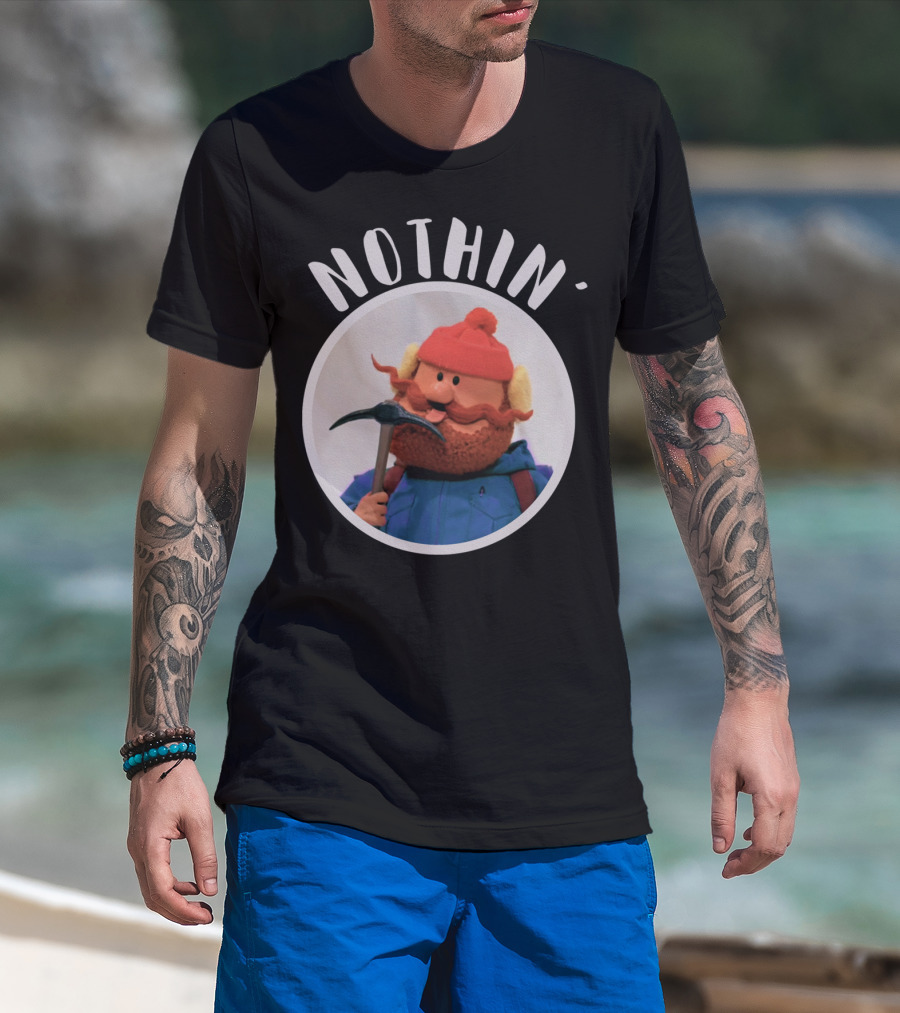 Cornelius Of The Yukon Christmas Special Nothin' T-Shirt