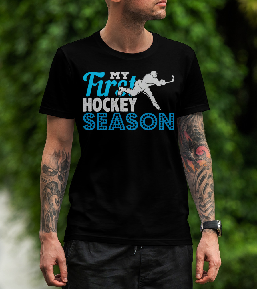 My First Hockey Season Ice Hockey Boy Girl Team Goalie Defense T-Shirt