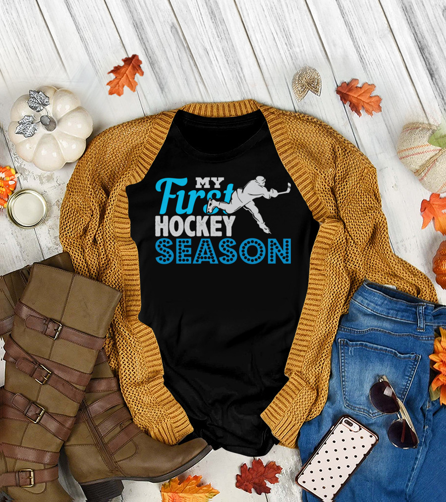 My First Hockey Season Ice Hockey Boy Girl Team Goalie Defense T-Shirt