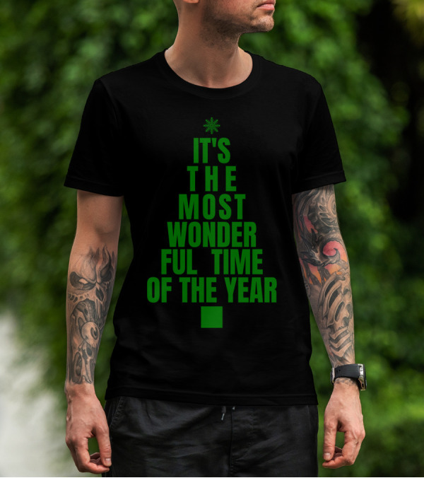 It's The Most Wonderful Time Of The Year Christmas Tree Design Green T-Shirt