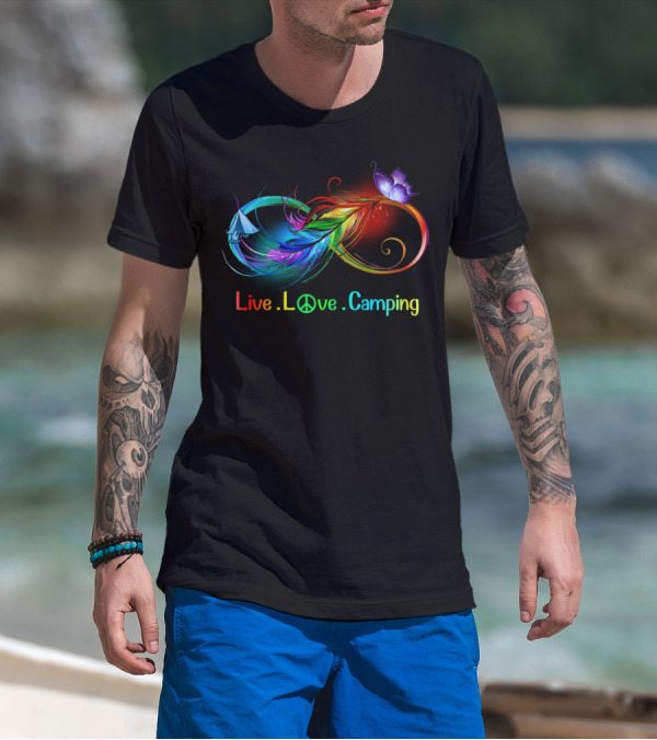 Live Love Camping Hippie Peace Infinity Rainbow Feather Tent Butterfly T-Shirt