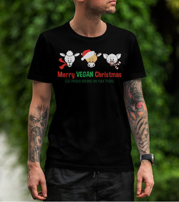 Merry Vegan Christmas Sheep Cow Pig Coz Peace Begins On Your Plate T-Shirt